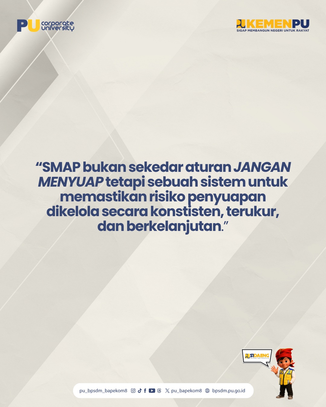 Integritas Gak Bisa Dibeli❗Jaga integritas, tolak segala bentuk penyuapan. ✋