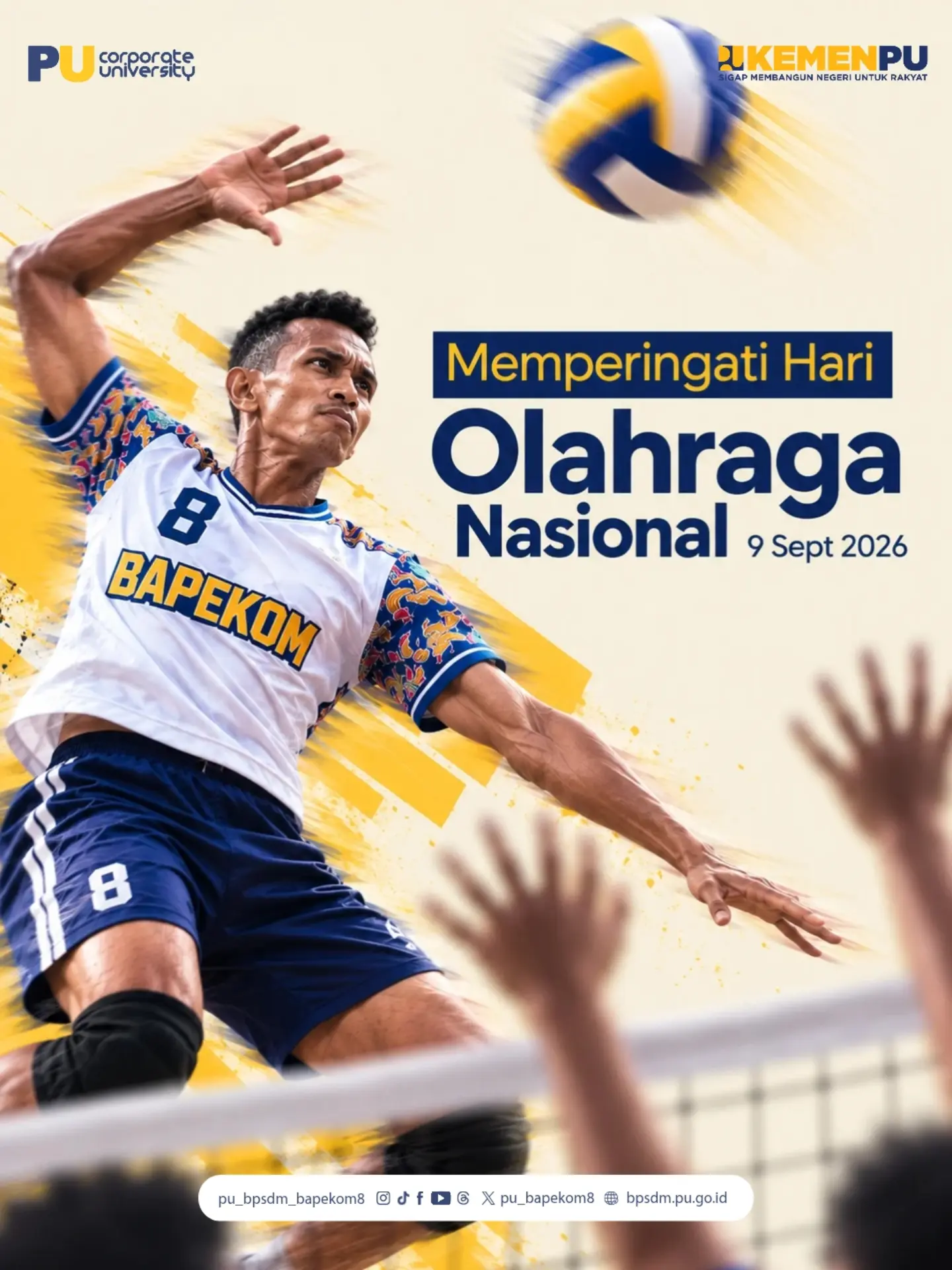 Terus bergerak, jaga kebugaran, dan tumbuhkan semangat sportivitas.