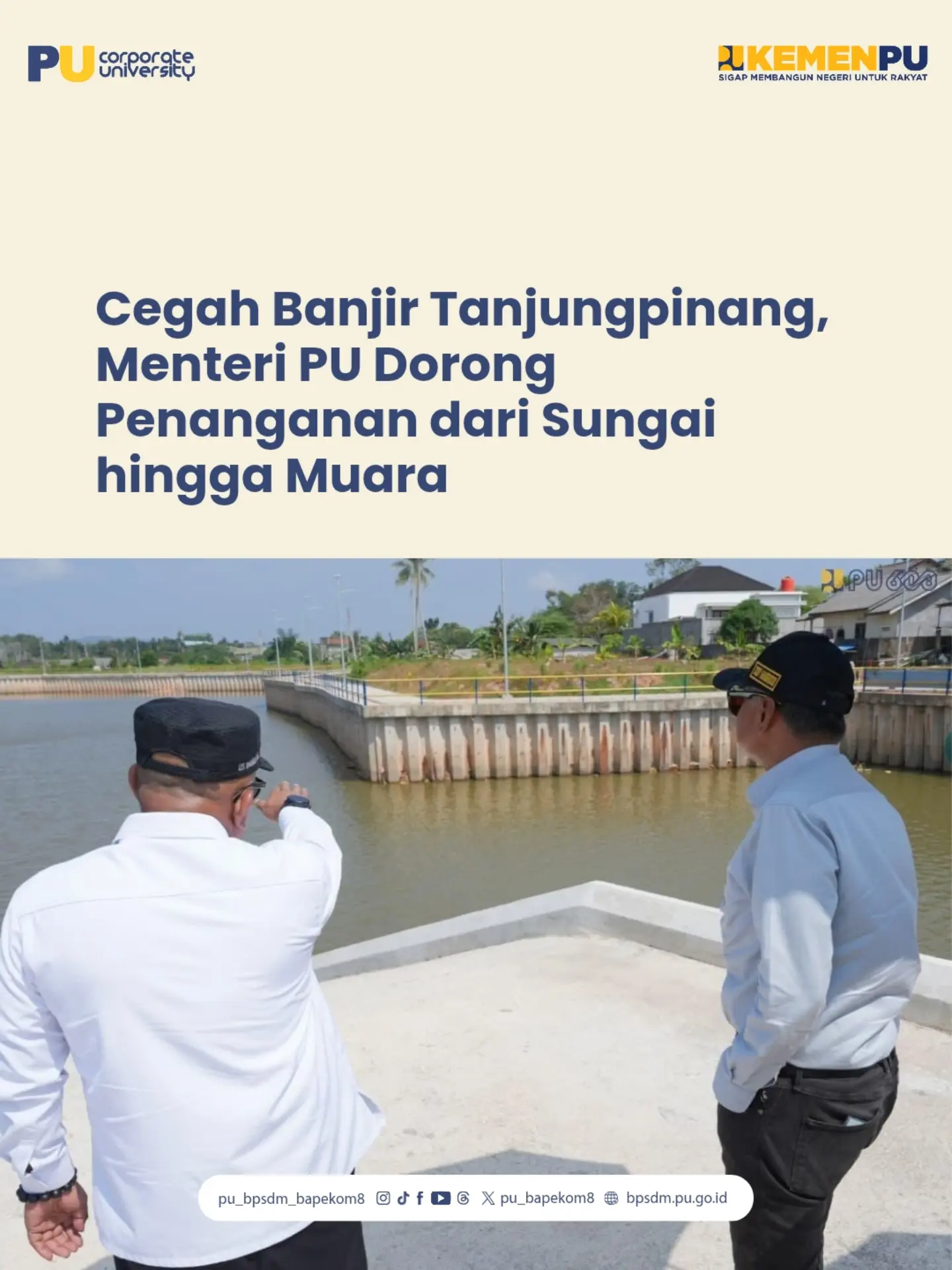 Cegah Banjir Tanjungpinang, Menteri PU Dorong Penanganan dari Sungai hingga Muara.