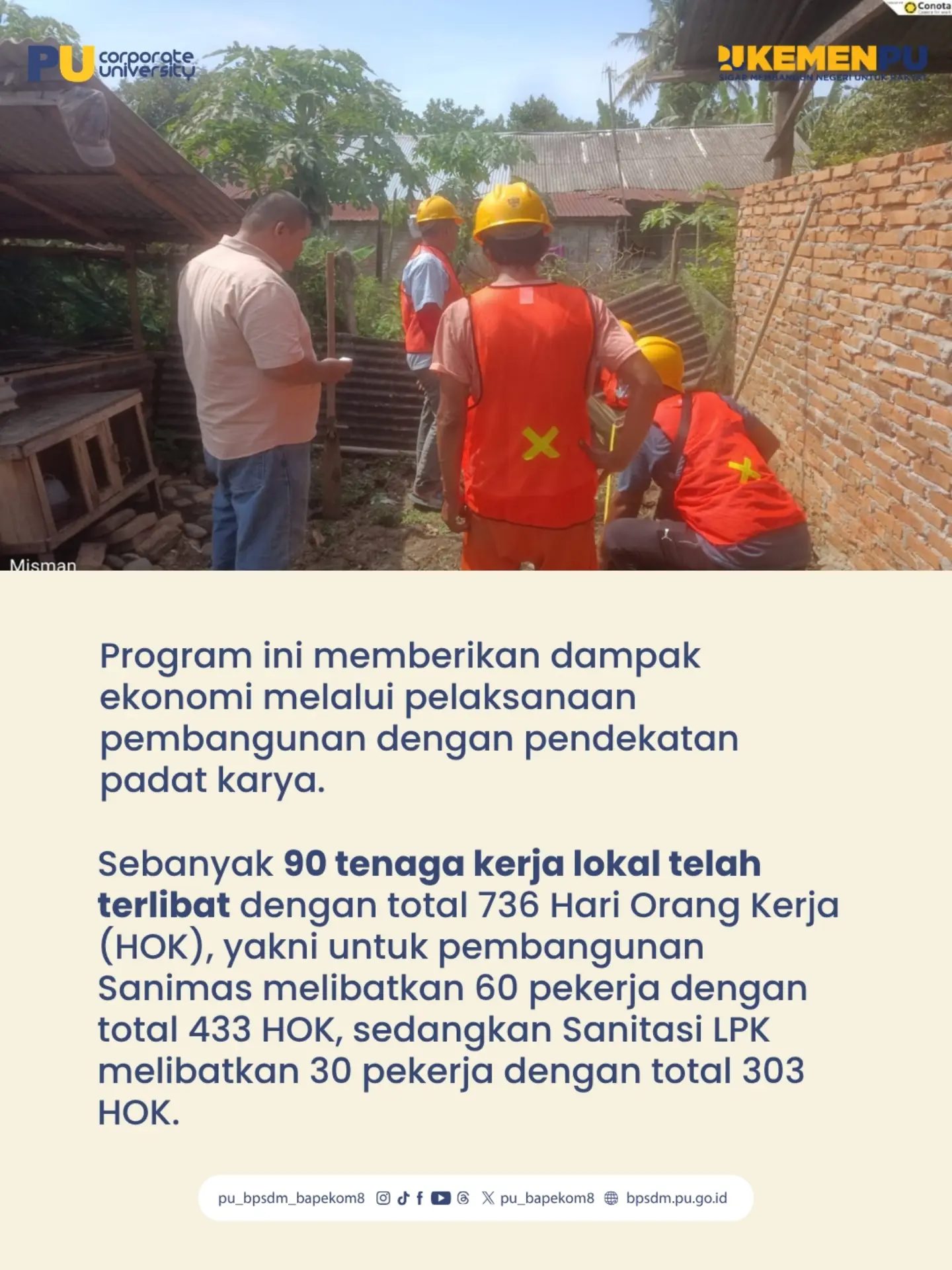Kementerian PU terus mendorong percepatan pembangunan agar sarana sanitasi yang dibangun dapat segera dimanfaatkan masya