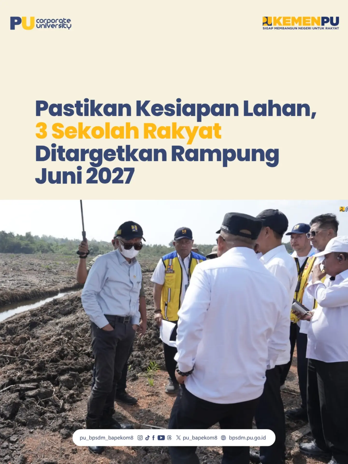 Menteri Dody mengatakan kesiapan lahan menjadi salah satu faktor penting untuk memastikan pembangunan Sekolah Rakyat dap