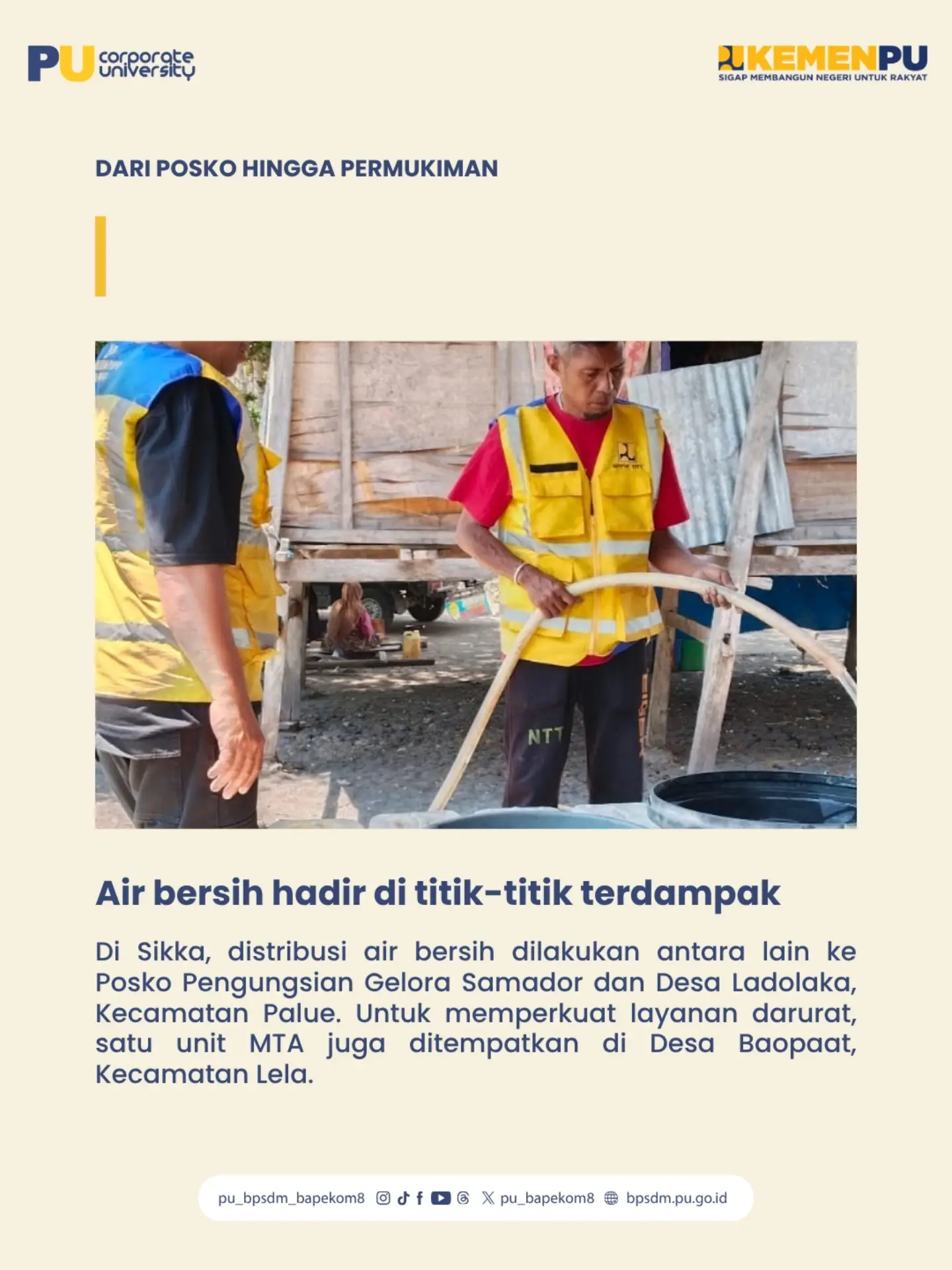 Menteri PU Dody Hanggodo mengatakan, pemenuhan air bersih menjadi salah satu prioritas dalam penanganan kondisi darurat