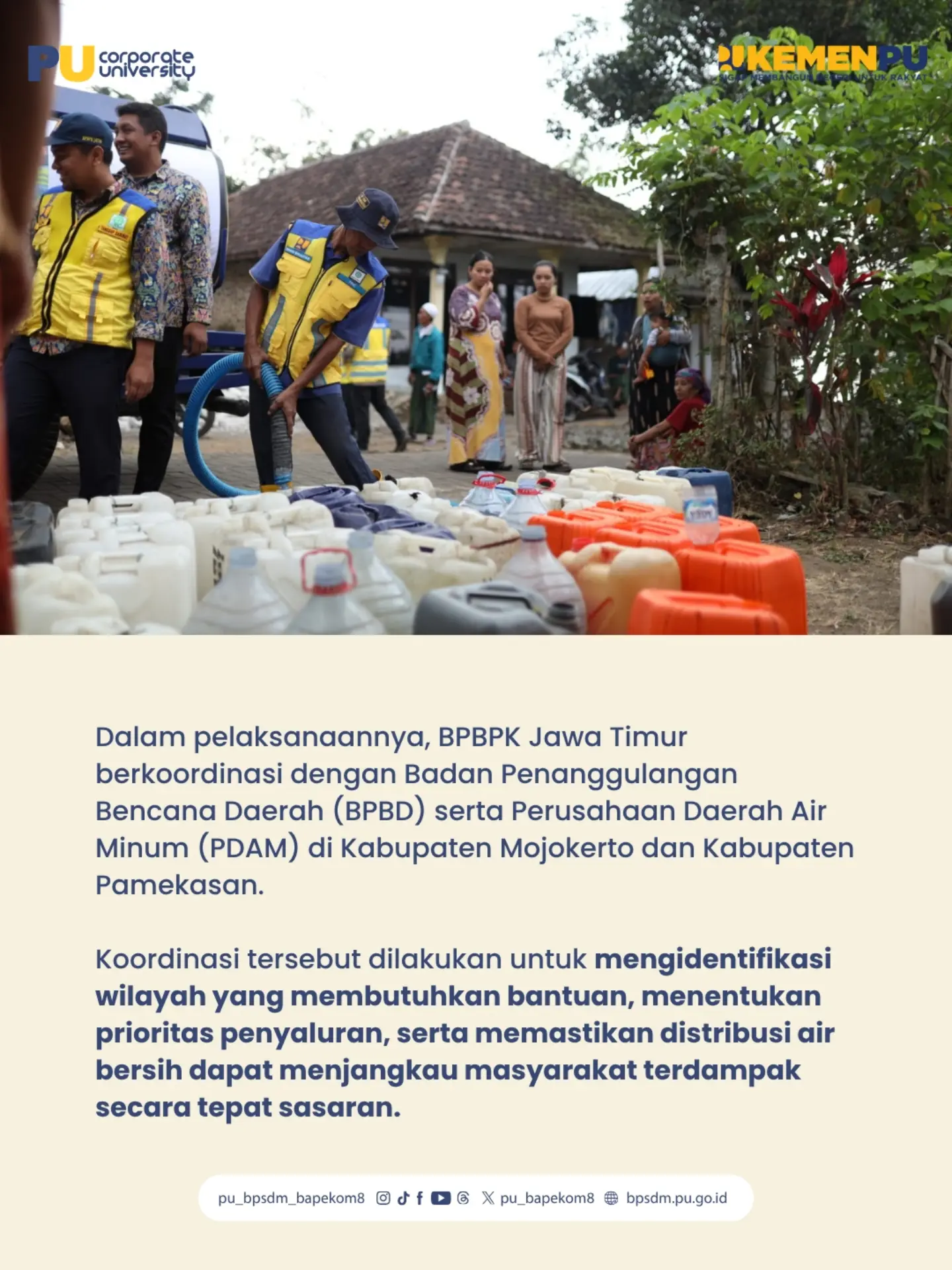 Kementerian Pekerjaan Umum (PU) melalui Balai Penataan Bangunan, Prasarana dan Kawasa