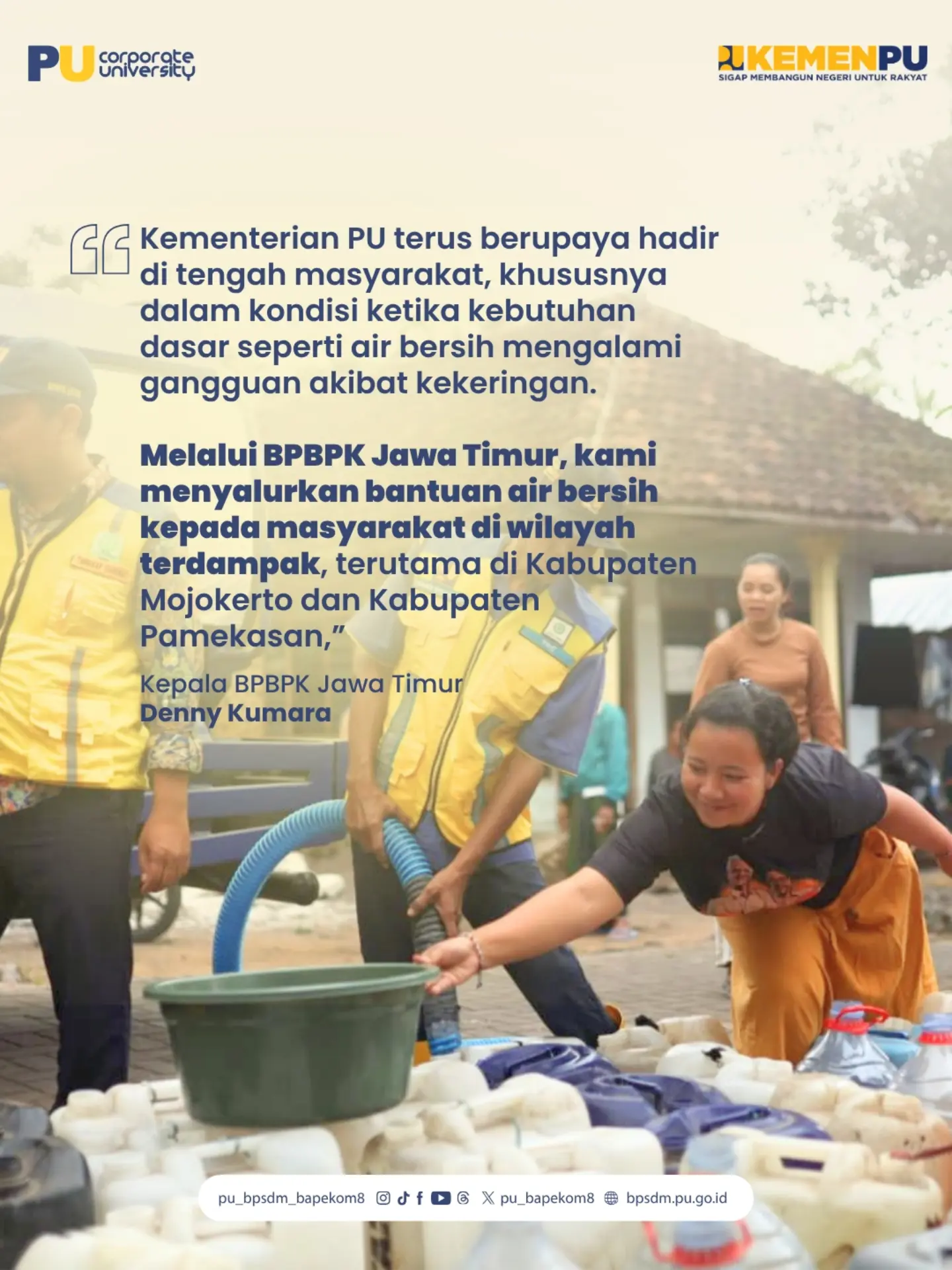 Kementerian Pekerjaan Umum (PU) melalui Balai Penataan Bangunan, Prasarana dan Kawasa